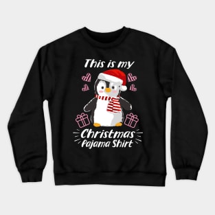 This is my Christmas Pajama Shirt Cute Penguin Crewneck Sweatshirt